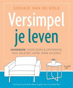 Versimpel Je Leven Simplifylife